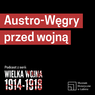 2023, Austro-Węgry przed wojną