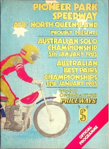 1985 styczeń 5 i 12, Ayr, Queensland : Finał Australijski Indywidualnych Mistrzostw Świata na żużlu, Indywidualne Mistrzostwa Australii, Mistrzostwa Australii Par