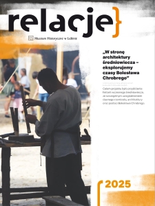 Relacje : &bdquo;W stronę architektury średniowiecza &ndash; eksplorujemy czasy Bolesława Chrobrego&rdquo; 2025