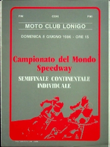 1986 czerwiec 8, Lonigo : Półfinał Kontynentalny Indywidualnych Mistrzostw Świata na żużlu