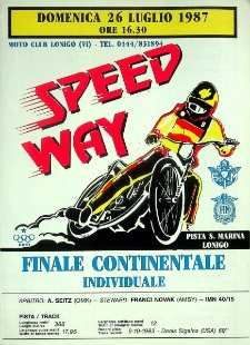 1987 lipiec 26, Lonigo : Finał Kontynentalny Indywidualnych Mistrzostw Świata na żużlu