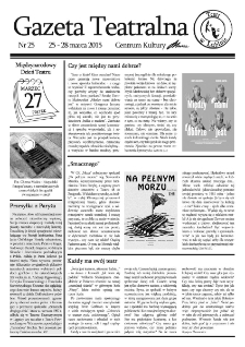 Teatr w Lubinie : Gazeta Teatralna nr 25, marzec 2015
