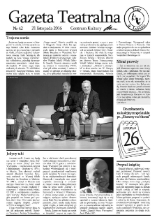 Teatr w Lubinie : Gazeta Teatralna nr 42, listopad 2016