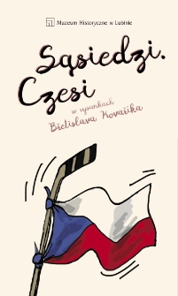 Sąsiedzi. Czesi w rysunkach Břetislava Kovařika