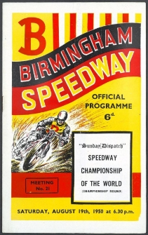 1950 sierpień 19, Birmingham : Runda Mistrzowska Indywidualnych Mistrzostw Świata na żużlu