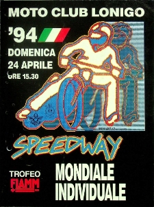 1994 kwiecień 24, Lonigo : Runda Kwalifikacyjna Indywidualnych Mistrzostw Świata na żużlu
