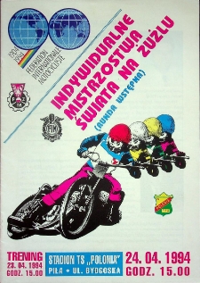 1994 kwiecień 24, Piła : Runda Wstępna Indywidualnych Mistrzostw Świata na żużlu