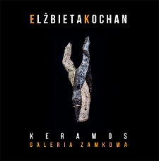 Elżbieta Kochan : Keramos