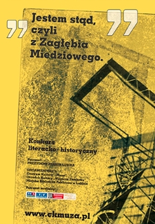 Jestem stąd, czyli z Zagłębia Miedziowego