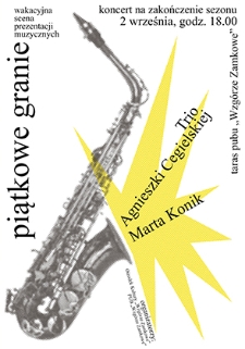 Piątkowe Granie : Trio Agnieszki Cegielskiej, Marta Konik