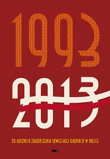 Armia radziecka z nami od dziecka : 1993–2013