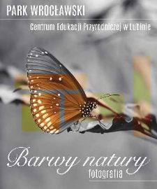Barwy natury : fotografia