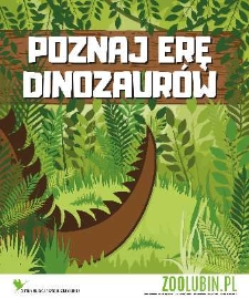 Poznaj erę dinozaurów