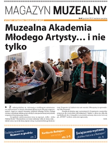 Magazyn Muzealny nr 4, grudzień 2019 : wydanie specjalne
