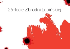 25-lecie Zbrodni Lubińskiej