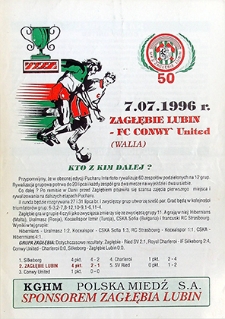 Puchar Intertoto : 7 lipca, Zagłębie Lubin – FC Conwy United (Walia)