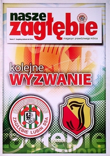 Nasze Zagłębie : Magazyn prawdziwego kibica nr 9, 2004