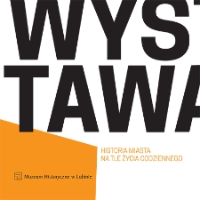 Historia miasta na tle życia codziennego