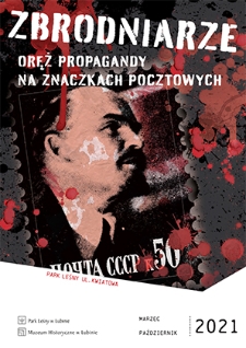 Zbrodniarze. Oręż propagandy na znaczkach pocztowych