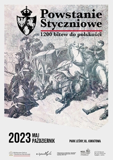Powstanie Styczniowe : 1200 bitew do polskości