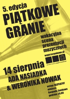 Piątkowe Granie : piąta edycja – Ada Nasiadka & Weronika Nowak