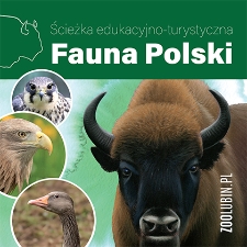Ścieżka edukacyjno-turystyczna „Fauna Polski”