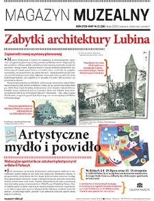 Magazyn Muzealny nr 21 (26), lipiec 2023 : dodatek do „Wiadomości Lubińskich”