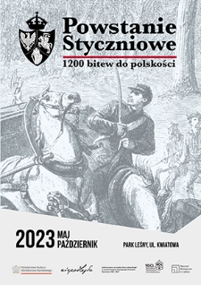 Powstanie Styczniowe – 1200 bitew do polskości