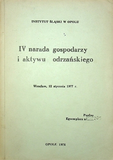 Zeszyty Odrzańskie Seria Nowa nr 4. IV narada gospodarzy i aktywu odrzańskiego
