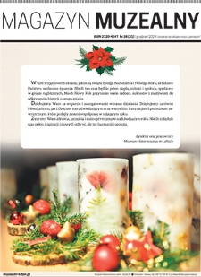 Magazyn Muzealny nr 26 (31), grudzień 2023 : dodatek do „Wiadomości Lubińskich”