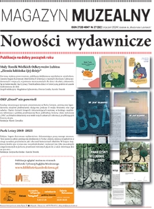 Magazyn Muzealny nr 27 (32), styczeń 2024 : dodatek do „Wiadomości Lubińskich”