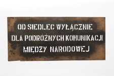 Szablon kolejowy : Od Siedlec wyłącznie dla podróżnych komunikacji międzynarodowej