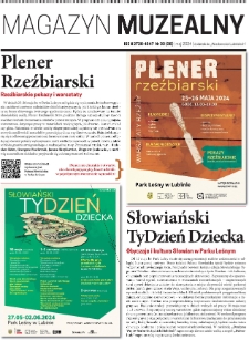 Magazyn Muzealny nr 33 (38), maj 2024 : dodatek do „Wiadomości Lubińskich”