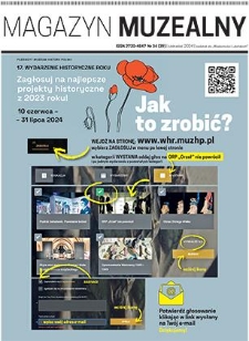 Magazyn Muzealny nr 34 (39), czerwiec 2024 : dodatek do „Wiadomości Lubińskich”