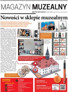 Magazyn Muzealny nr 36 (41), sierpień 2024 : dodatek do „Wiadomości Lubińskich”