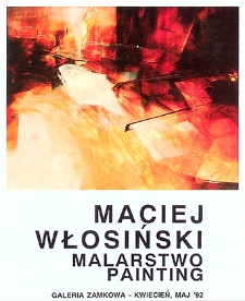 Maciej Włosiński : Malarstwo : Painting