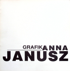 Grafika : Anna Janusz