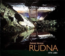 Zakłady Górnicze Rudna 1974–2001
