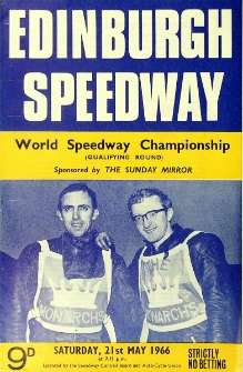 1966 maj 21, Edynburg : Brytyjska Runda Kwalifikacyjna Indywidualnych Mistrzostw Świata na żużlu