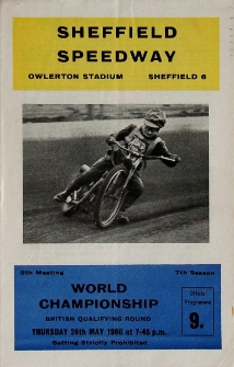 1966 maj 26, Sheffield : Brytyjska Runda Kwalifikacyjna Indywidualnych Mistrzostw Świata na żużlu
