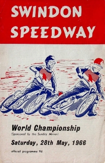 1966 maj 28, Swindon : Brytyjska Runda Kwalifikacyjna Indywidualnych Mistrzostw Świata na żużlu