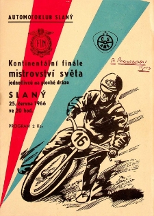 1966 czerwiec 25, Slaný : Finał Kontynentalny Indywidualnych Mistrzostw Świata na żużlu