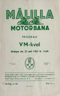 1967 kwiecień 23, Målilla : Nordycka Runda Kwalifikacyjna Indywidualnych Mistrzostw Świata na żużlu
