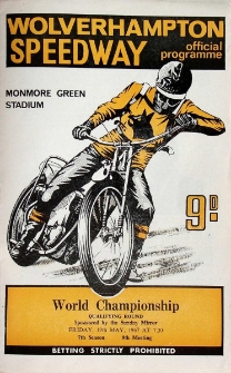 1967 maj 19, Wolverhampton : Brytyjska Runda Kwalifikacyjna Indywidualnych Mistrzostw Świata na żużlu