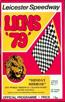 1979 maj 22, Leicester : Półfinał Brytyjski Indywidualnych Mistrzostw Świata na żużlu