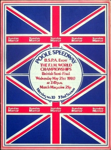 1980 maj 21, Poole : Półfinał Brytyjski Indywidualnych Mistrzostw Świata na żużlu