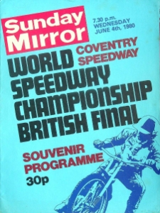 1980 czerwiec 4, Coventry : Finał Brytyjski Indywidualnych Mistrzostw Świata na żużlu